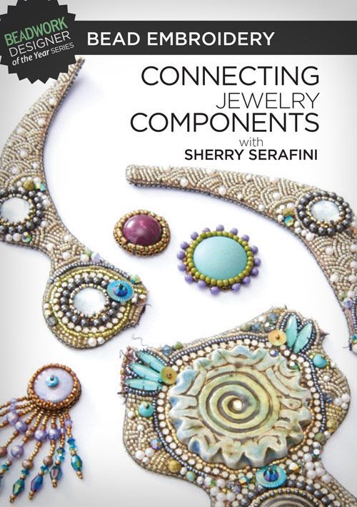 bead embroidery connecting jewelry components with sheryl serafini book