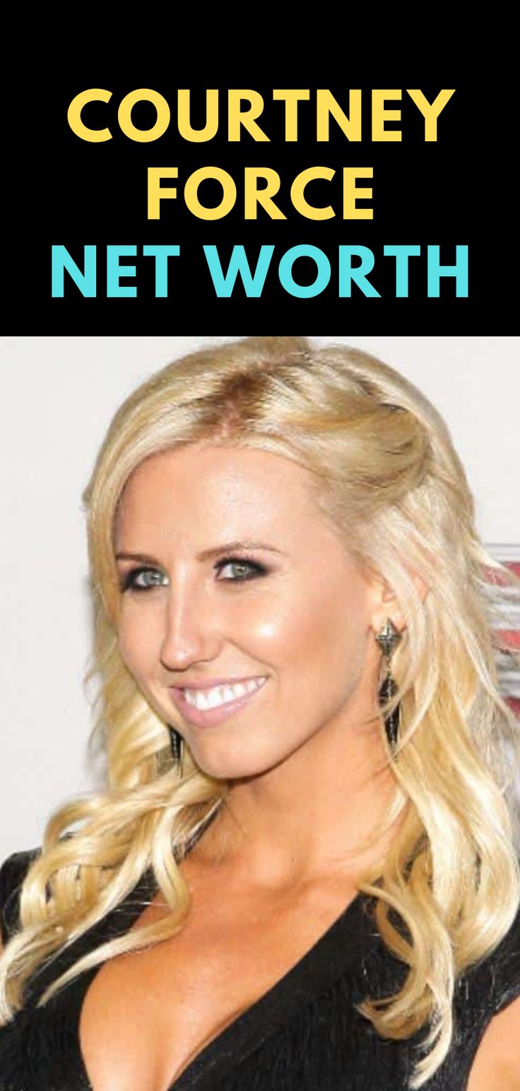 a woman with long blonde hair and black dress smiling at the camera, text reads coutney force net worth