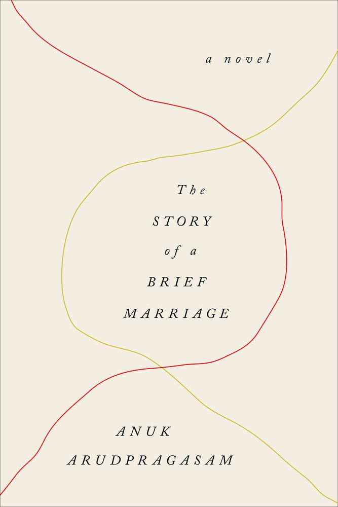 the story of a brief marriage by anuk arupragasim book cover