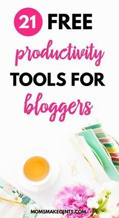 the words, 21 free productivity tools for bloggers are shown in pink and white