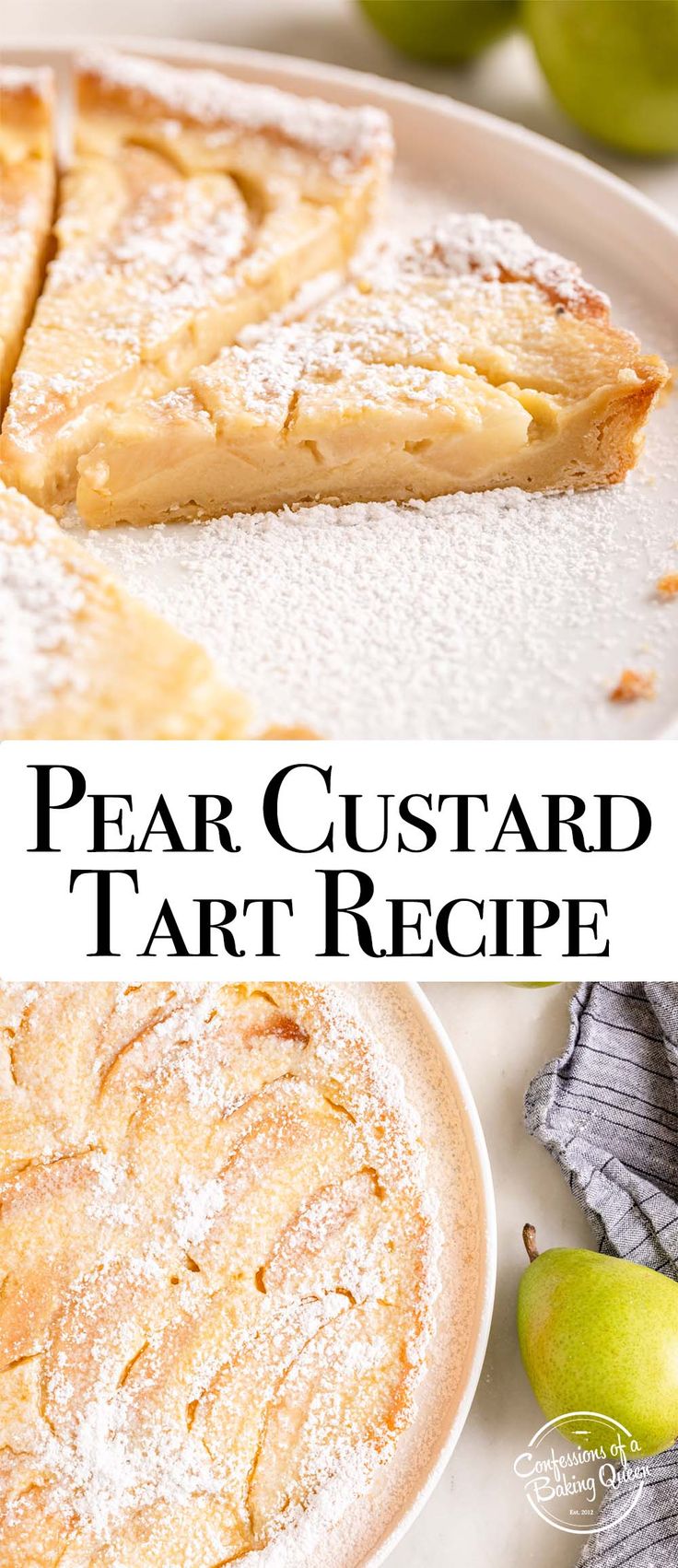 pear custard tart recipe on a white plate