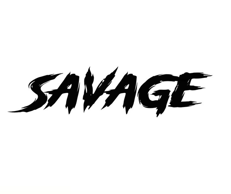 the word savage written in black ink on a white background