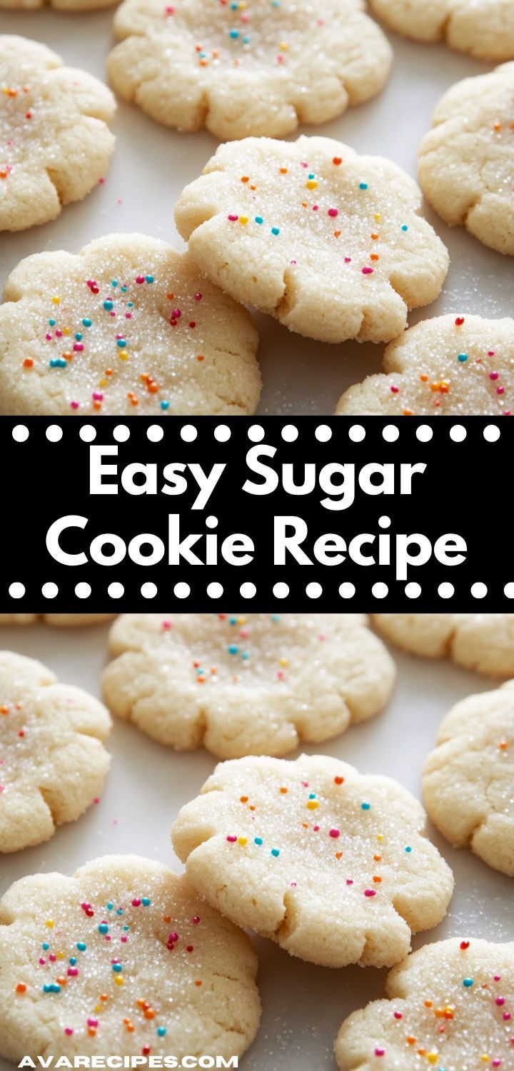 an easy sugar cookie recipe with sprinkles on top and the title overlay