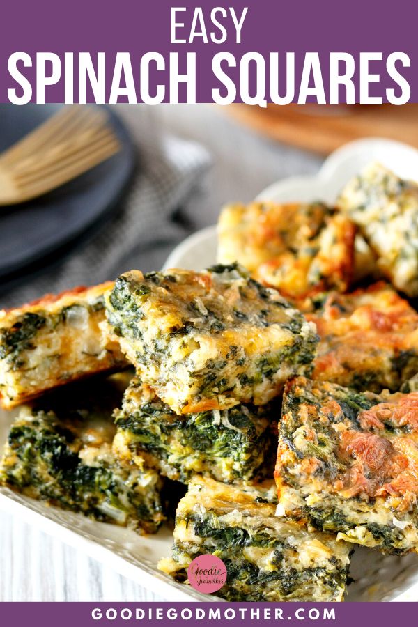 spinach squares on a plate with text overlay that says easy spinach squares