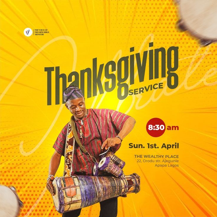 a man is holding drums in front of a yellow background with the words thanksgiving service on it