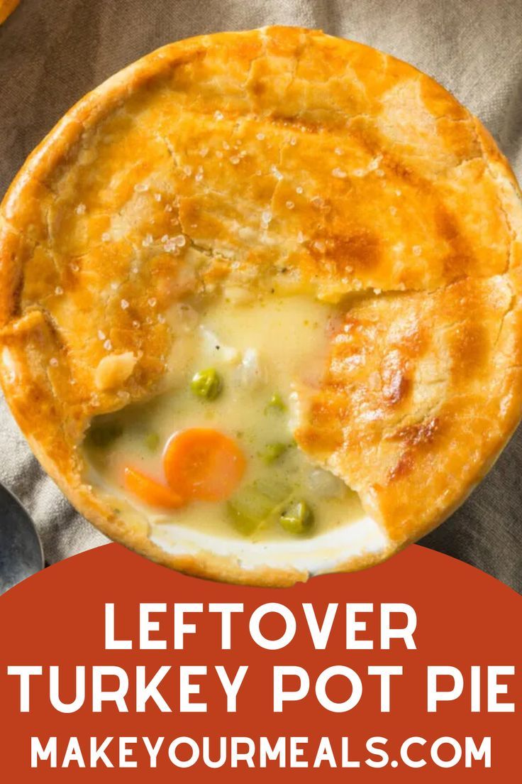 A photo of leftover turkey pot pie that is ready to be served and enjoyed. Photo from makeyourmeals.com Leftover Turkey Pot Pie Recipe, Leftover Turkey Pot Pie, Turkey Pot Pie Easy, Pot Pie Recipe Easy, Turkey Pot Pie Recipe, Turkey Pie, Meat Pie Recipe, Leftover Thanksgiving, Holiday Leftovers