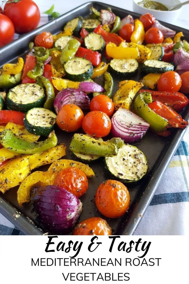 an easy and tasty mediterranean roast vegetables recipe with tomatoes, onions, zucchini, peppers, and more