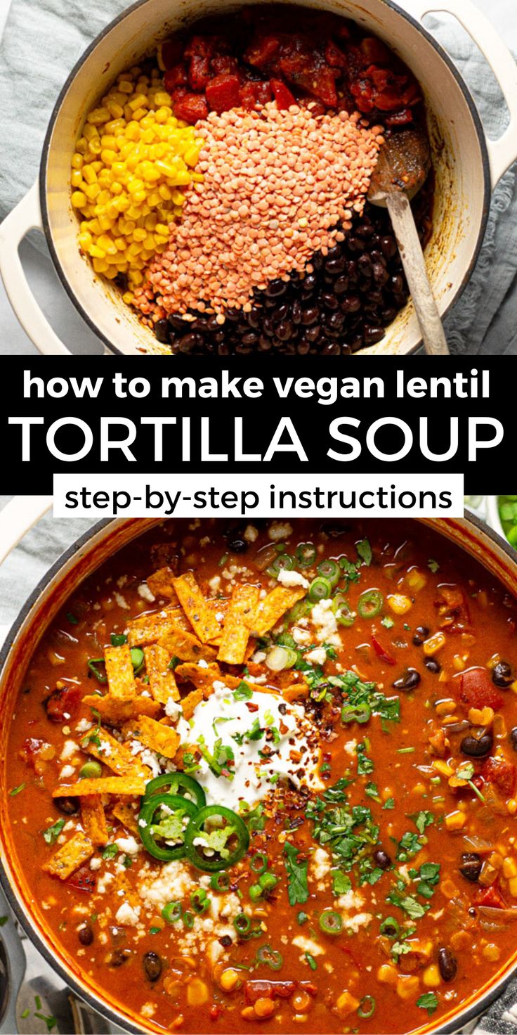 creamy vegan lentil tortilla soup in a pot