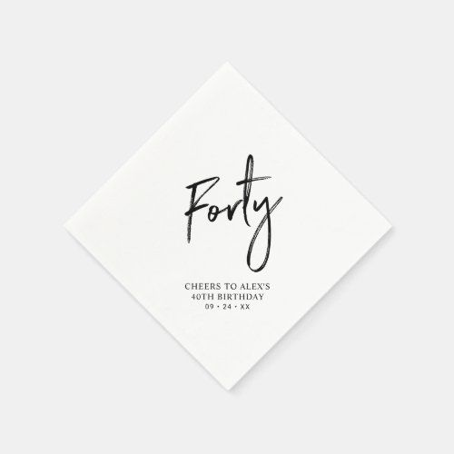 a white napkin with the word forty printed on it and a black handwritten font