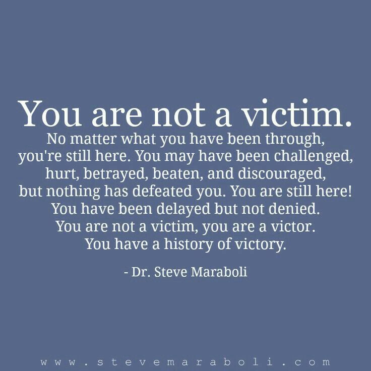 the quote you are not a victim