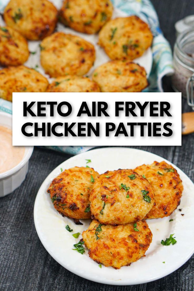 keto air fryer chicken patties on a white plate with dipping sauce in the background