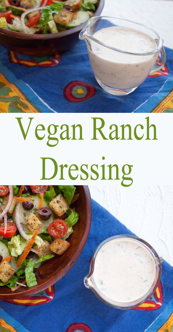 a salad with dressing in a bowl next to it and the words vegan ranch dressing