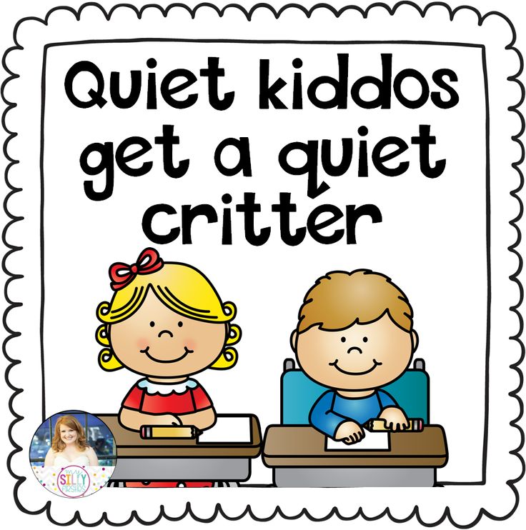 a poster with the words quiet kids get a quiet critter written in black and white