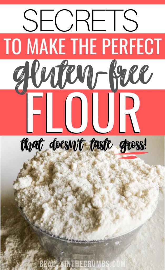 flour in a bowl with text overlay that reads secrets to make the perfect gluen - free flour