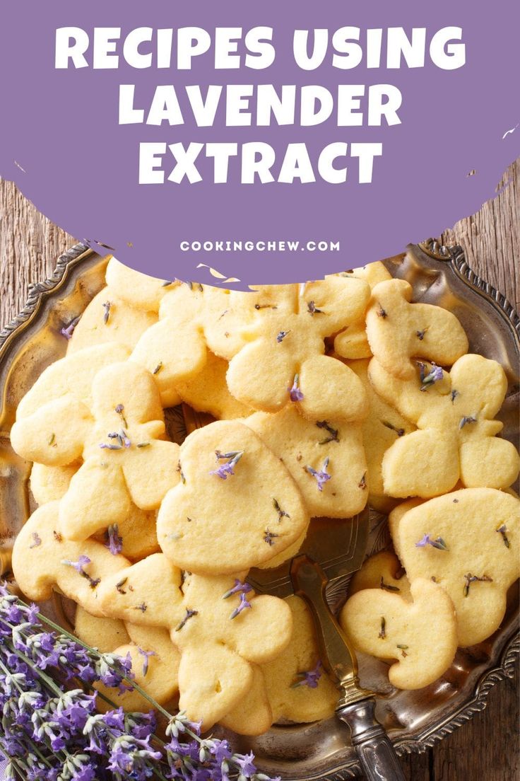 lavender cookies on a plate with the words recipe using lavender extract