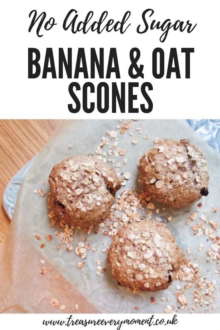 no added sugar banana and oat scones on a plate with text overlay