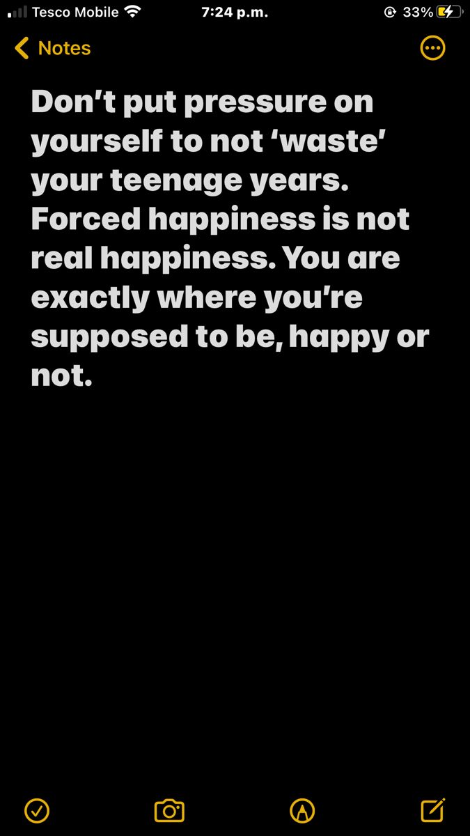 Motivation. Teenage years. Don't Pressure Yourself Quotes, Wasted Teenage Years, Teenage Years Quotes, Yolo Quote, Real Happiness, Year Quotes, Teenager Quotes, Stay Happy, Teenage Years