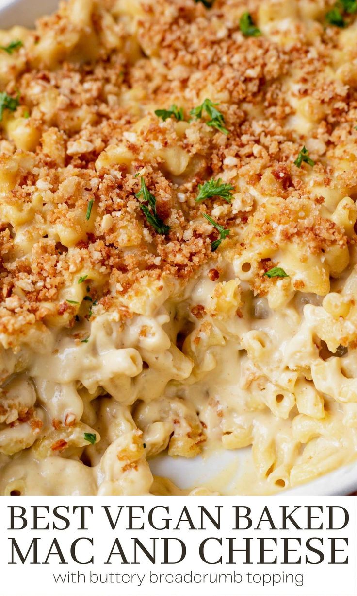 the best vegan baked mac and cheese with buttery breadcrumb topping