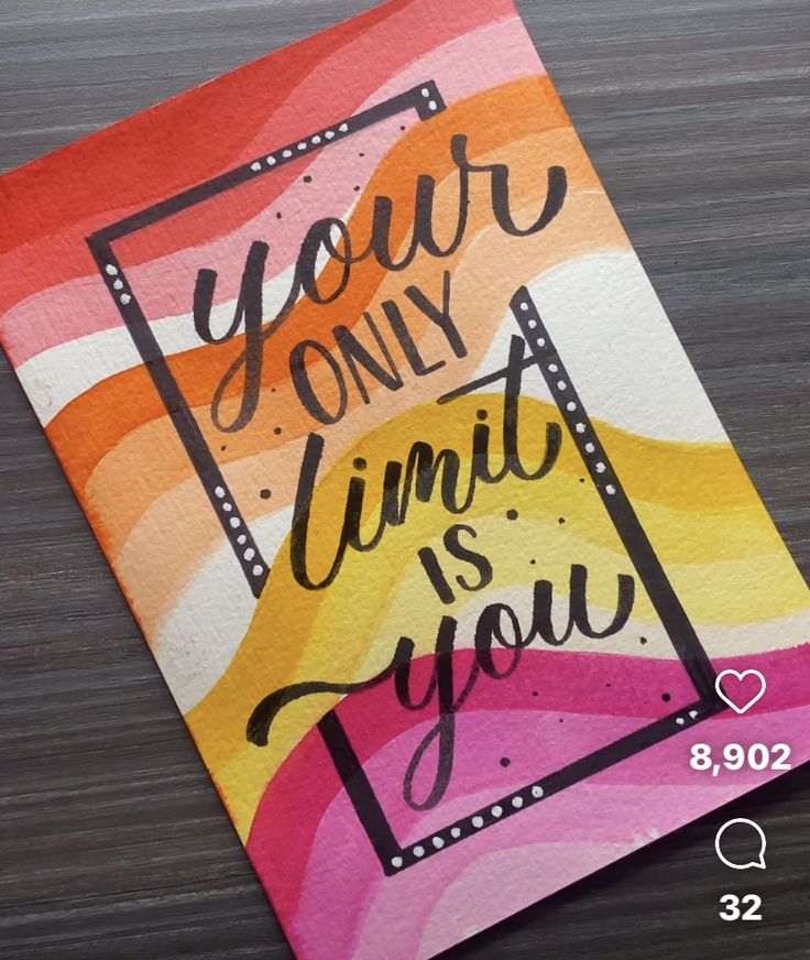 a card that says, your only limit is you