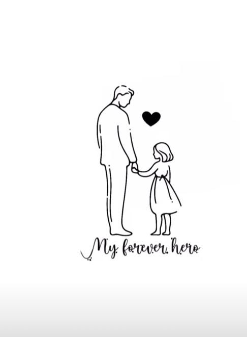 a drawing of a father holding his daughter's hand with the words my forever here