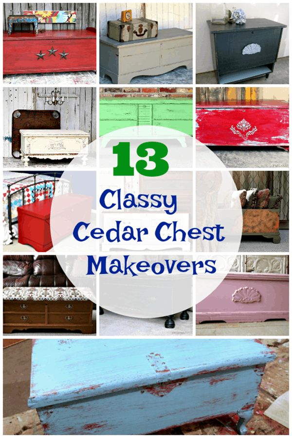 several different types of furniture with the words 13 classy cedar chest makeovers