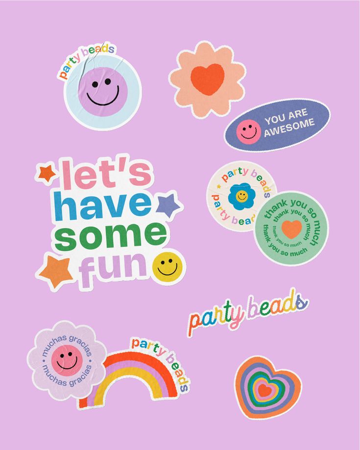 some stickers that say, let's have some fun party heads and rainbows