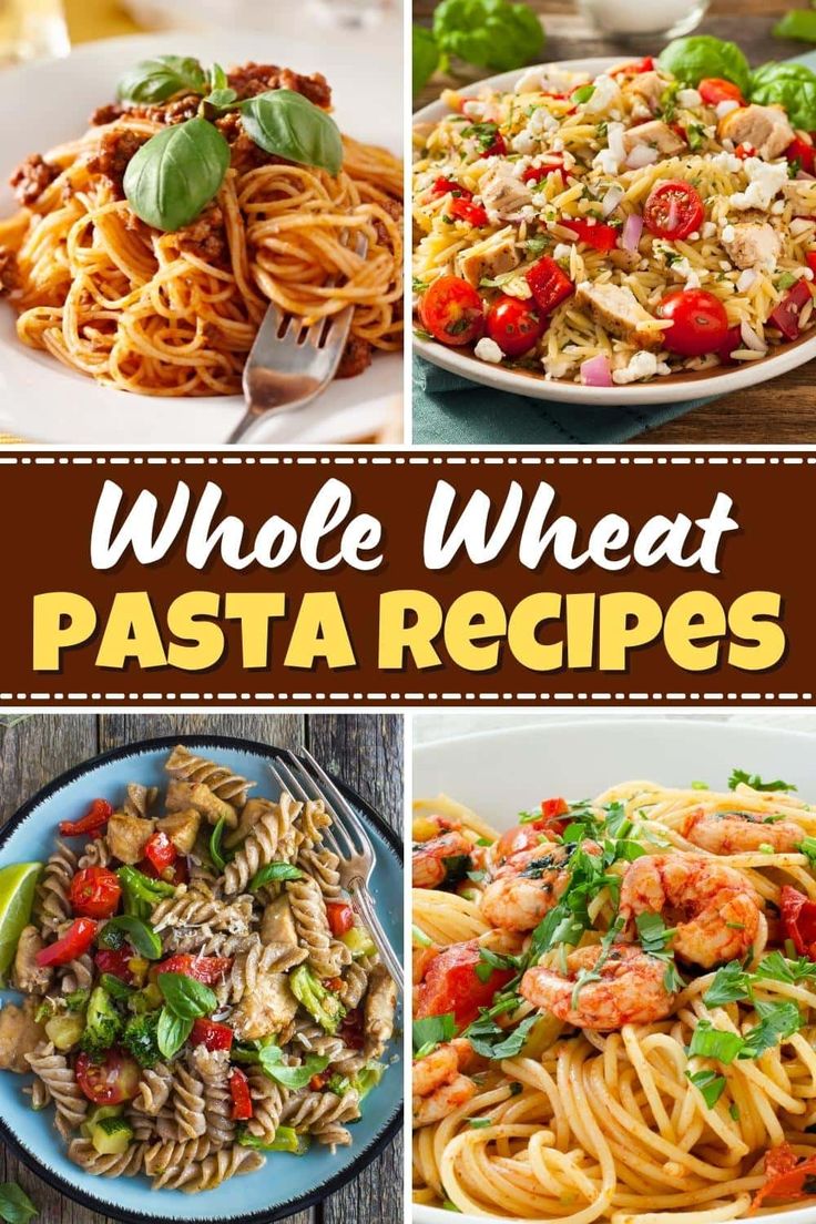 whole wheat pasta recipe collage with different pictures