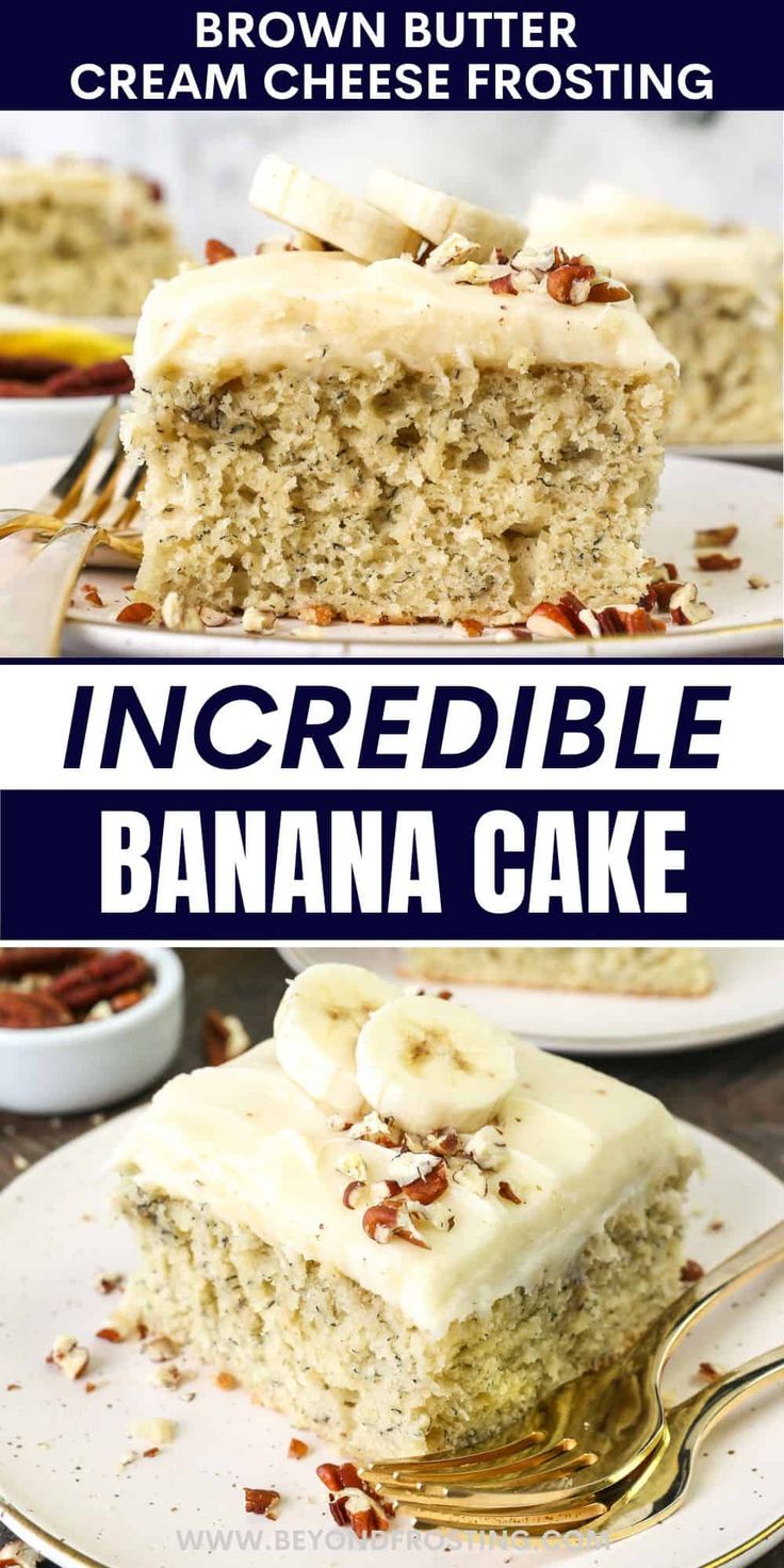 a close up of a piece of cake on a plate with the words incredible banana cake