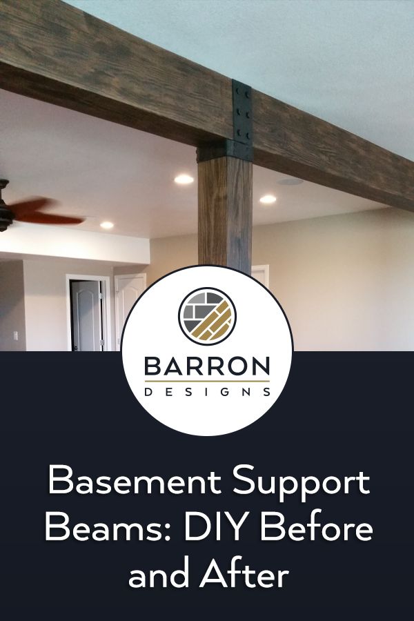 basement support beams diy before and after with text overlay that reads basement support beams diy before and after