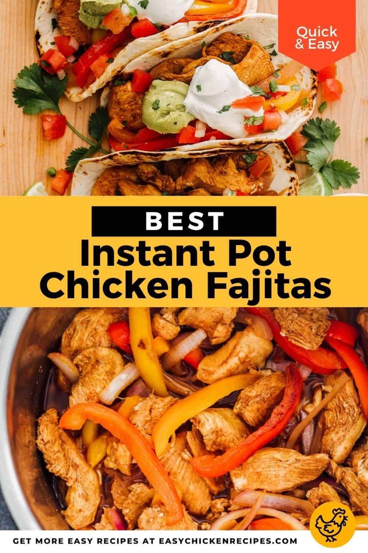 the best instant pot chicken fajitas