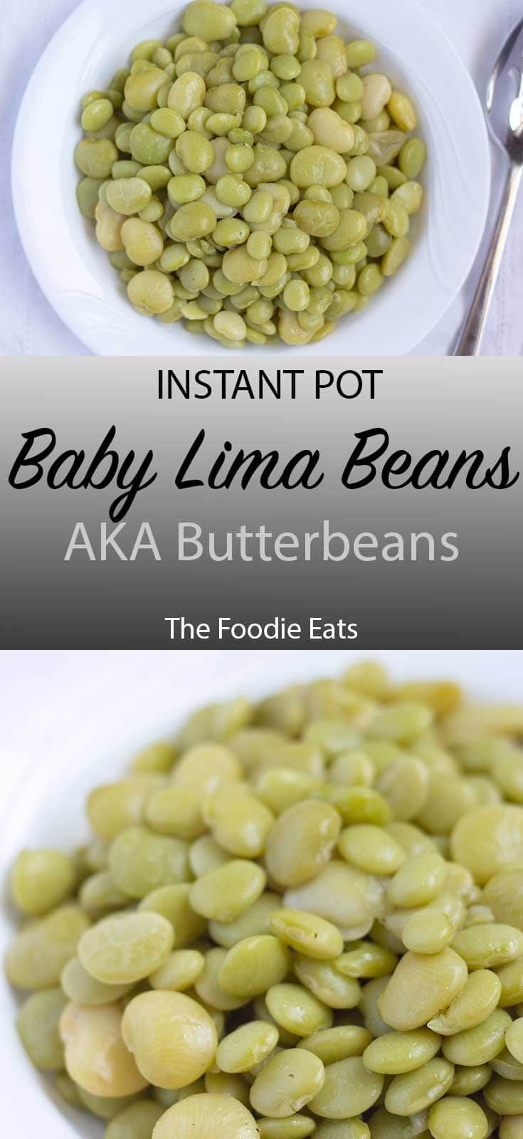 baby lima beans in a white bowl with the title instant pot baby lima beans aka butterbeans