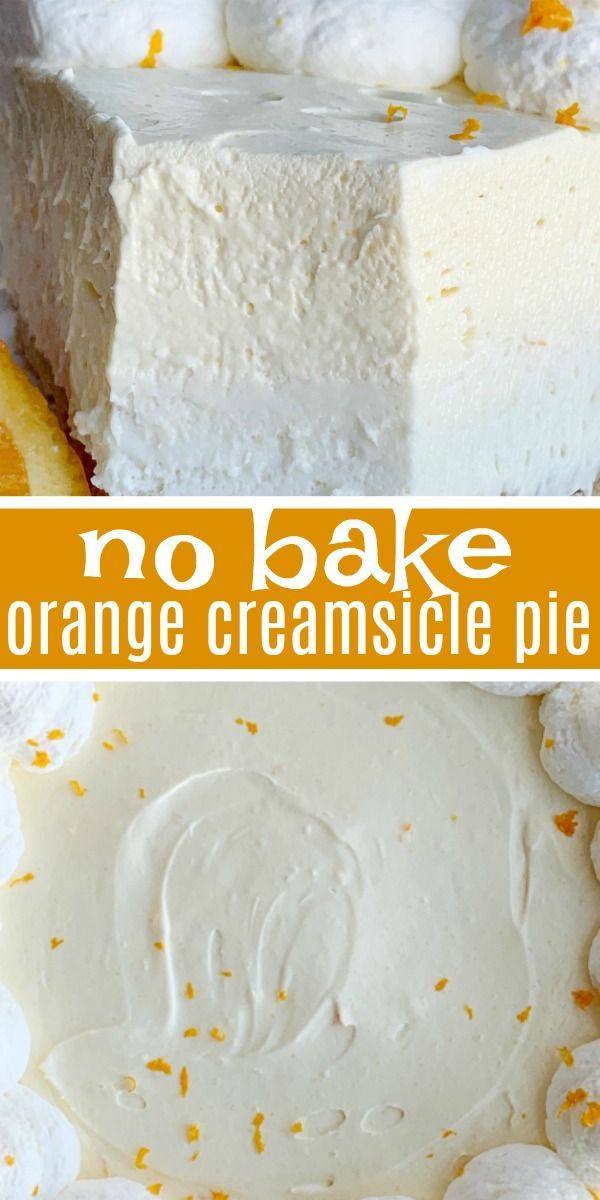 no bake orange creamsice pie is shown