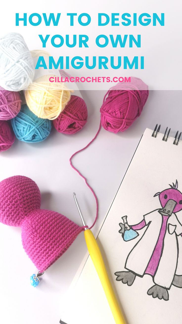 crochet and knitting supplies with the title how to design your own amigurmi