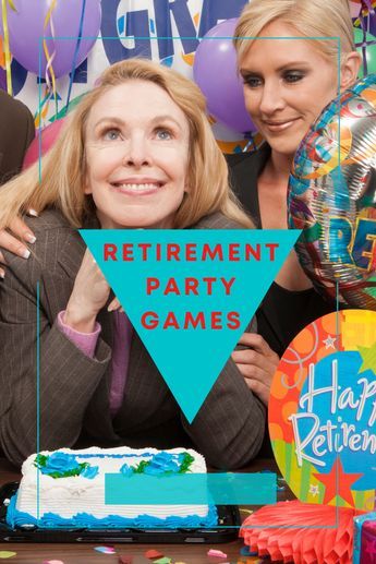 two women holding up a sign that says retirement party games