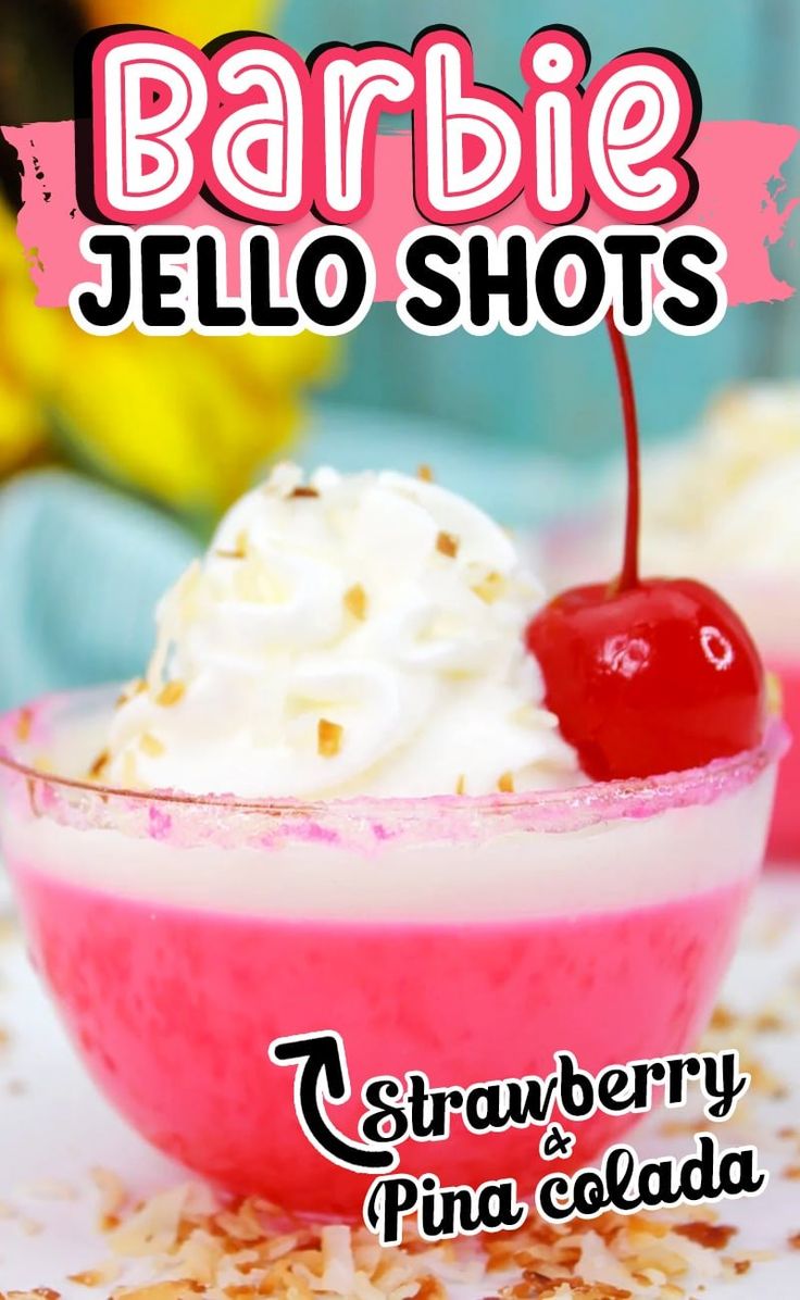 the cover of barbie jello shots with a cherry on top and whipped cream in it