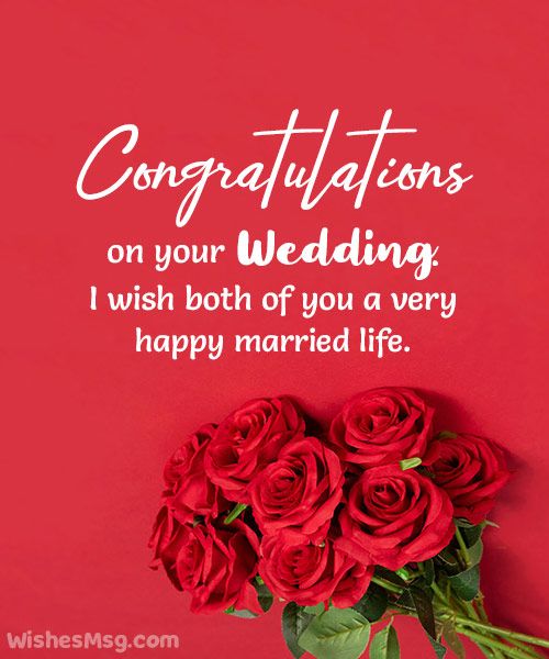 congratulationss on your wedding i wish both of you a very happy married life