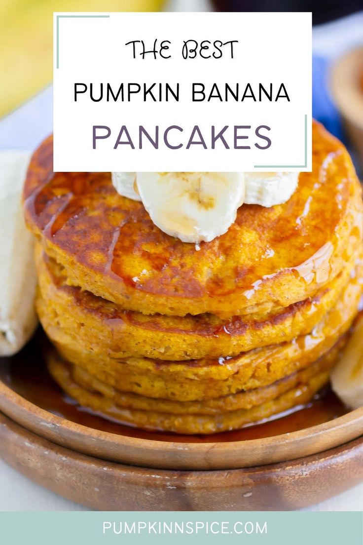 the best pumpkin banana pancakes on a plate