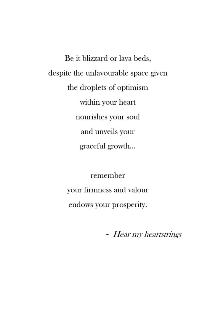 a poem written in black and white with the words be it blizzard or lava bed, despite