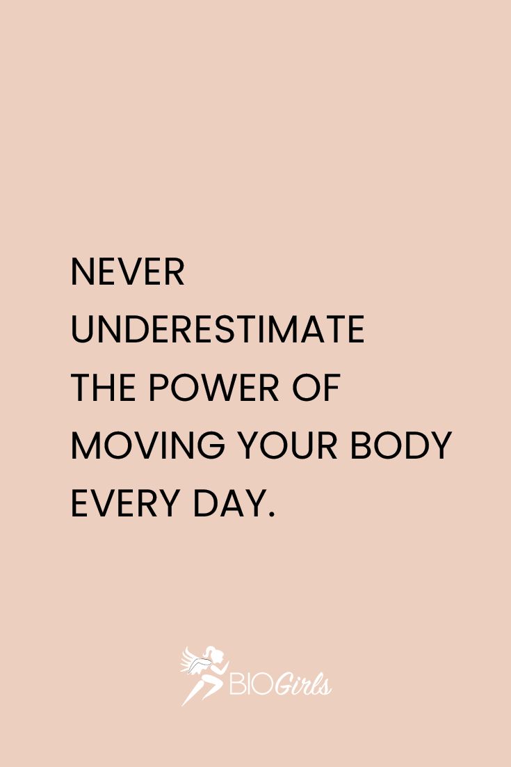 the words never underestimite the power of moving your body every day on a pink background