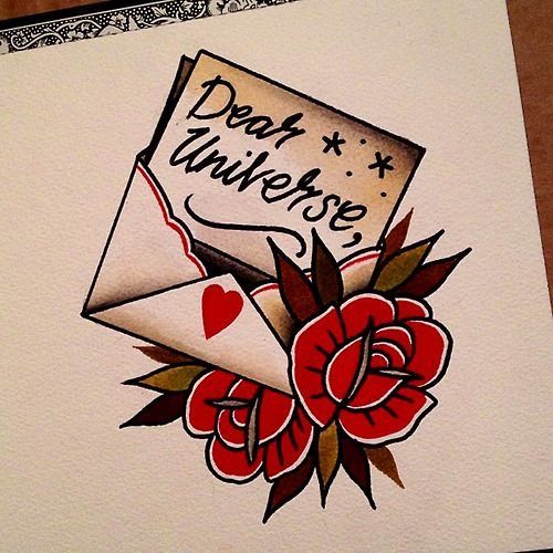 a piece of paper with an envelope and roses on it that says dear universe written in black ink