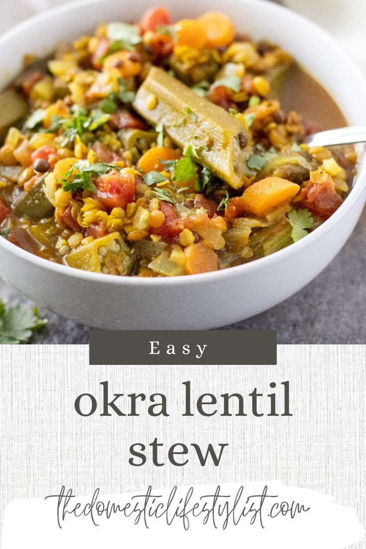 a white bowl filled with okra lentil stew