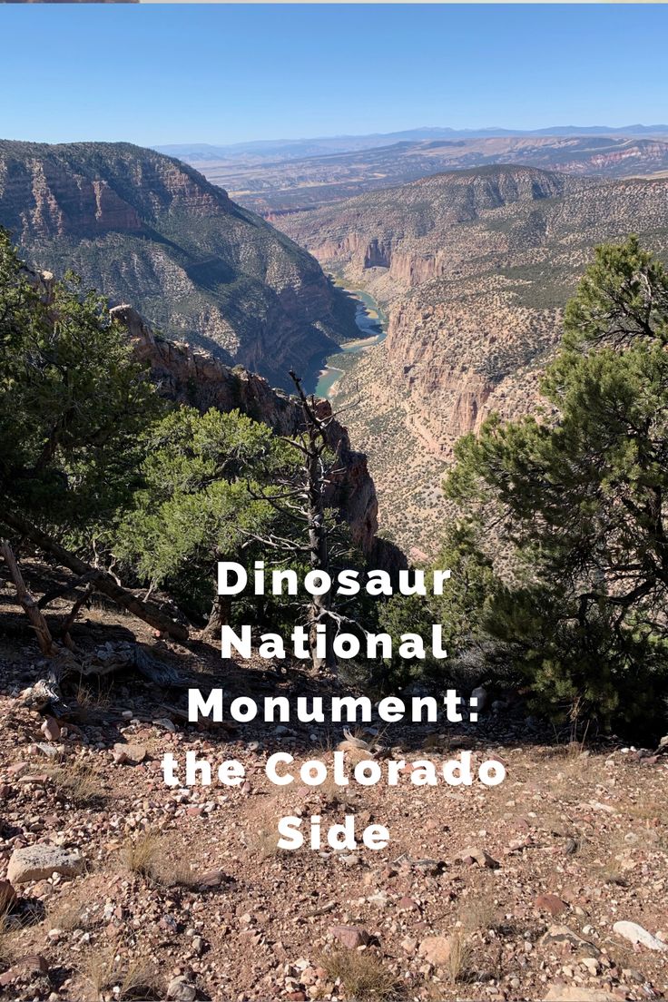 the colorado side with text that reads dinosaur national monument