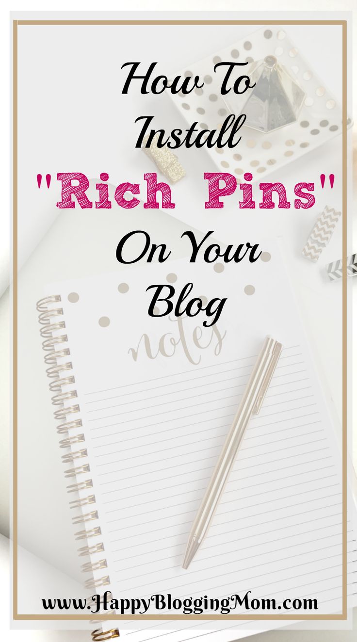 a notepad and pen on top of a desk with the words how to install rich pins