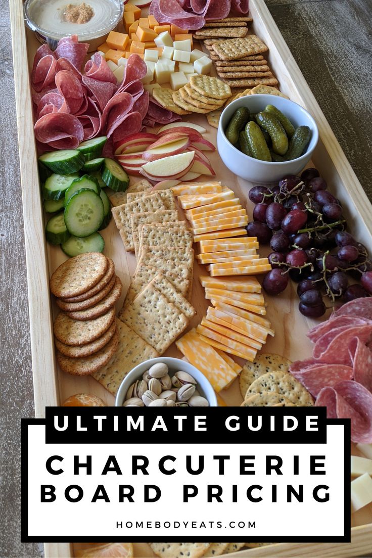 the ultimate guide to charcuterie board pricing