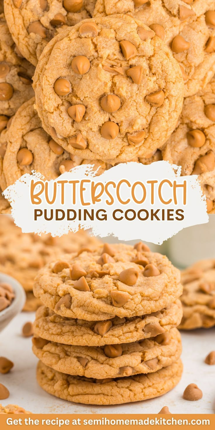 cookies stacked on top of each other with the words butterscotch puddinging cookies