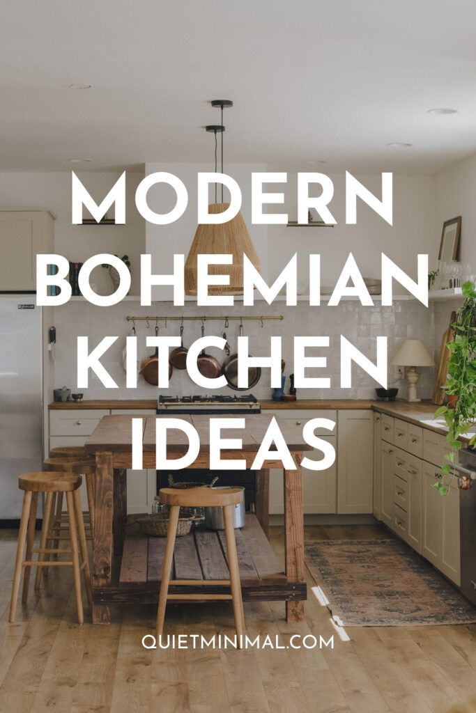 modern bohemian kitchen ideas with text overlay