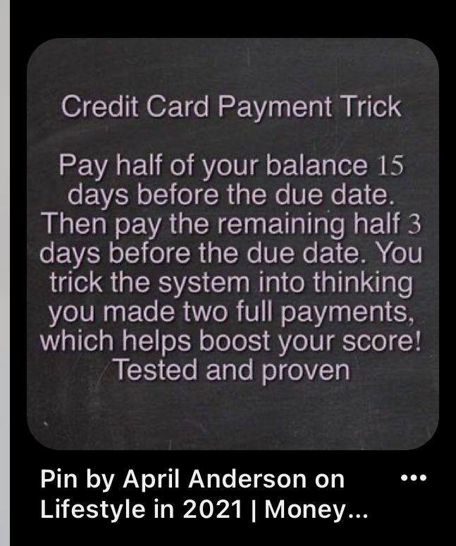 the text reads, credit card payment trick pay half of your balance 15 days before the due date