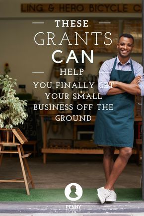 a man standing in front of a store window with his arms crossed and the words, these grants can help you finally get your small business off the ground