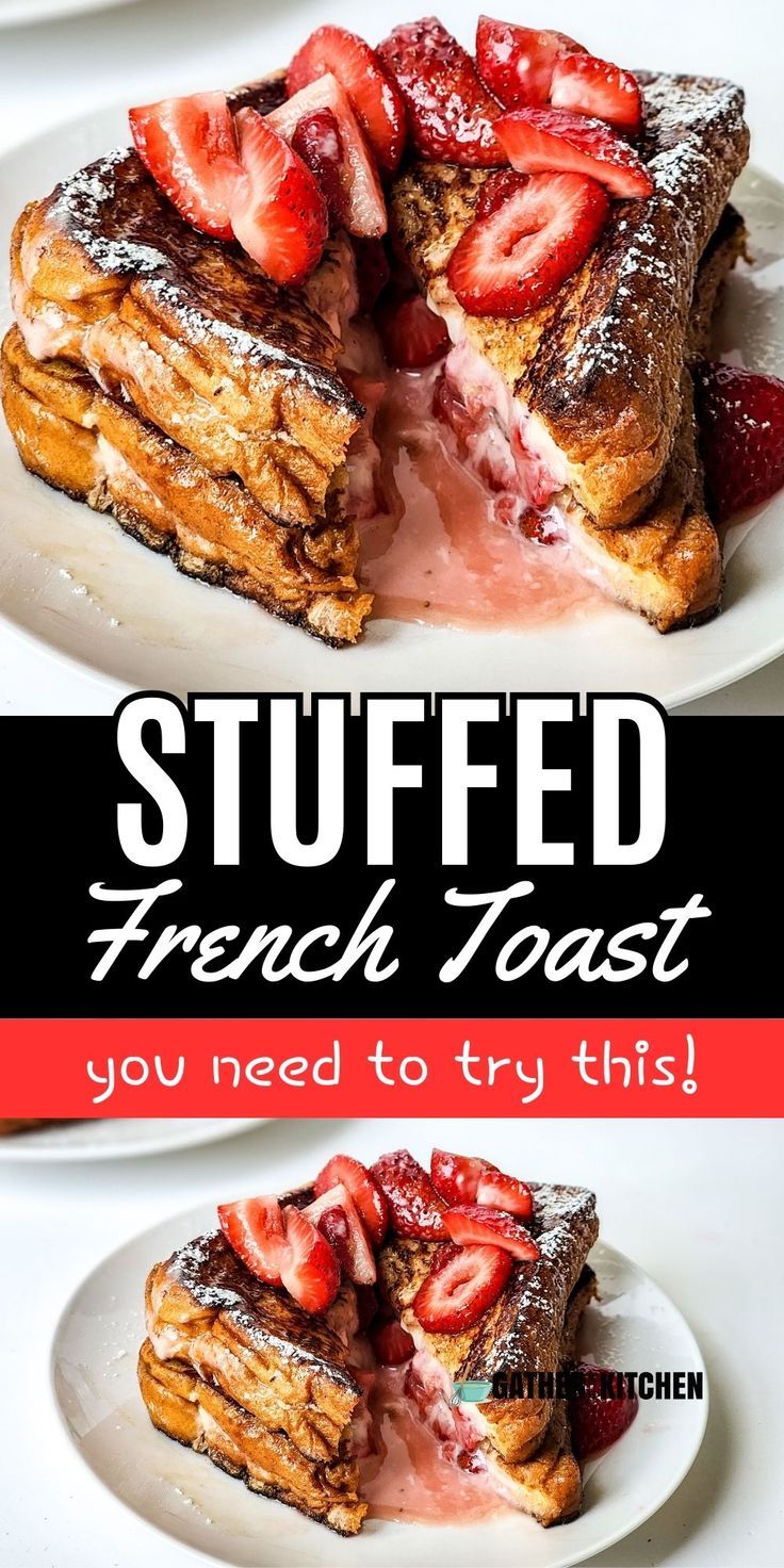 Top and bottom have strawberry stuffed French toast and middle says "Stuffed French Toast: you need to try this!" Cream Cheese Stuffed French Toast Recipe, Strawberry Cheesecake French Toast, Strawberry French Toast Bake, Easy Stuffed French Toast, Strawberry Stuffed French Toast, Strawberries And Cream Cheese, Stuffed French Toast Recipe, Healthy Breakfast Alternatives, Strawberry Cream Cheese Filling