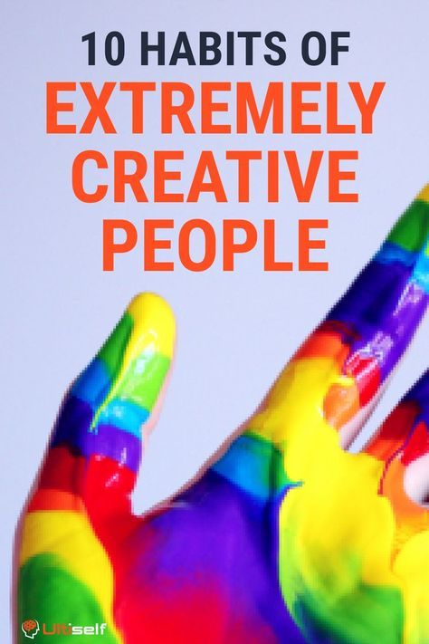 colorful hand with the words 10 habitts of extremely creative people